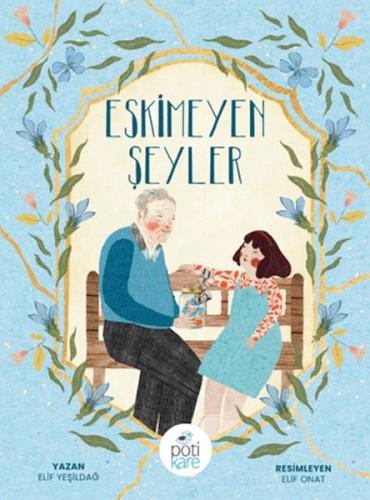 Eskimeyen Şeyler - Münzevi Kitabevi