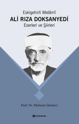 Eskişehirli Melami Ali Rıza Doksanyedi Eserleri ve Şiirleri