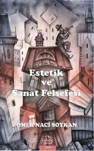 Estetik ve Sanat Felsefesi - Münzevi Kitabevi