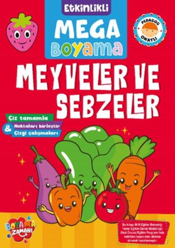Kurye Kitabevi - Etkinlikli Mega Boyama - Meyveler ve Sebzeler