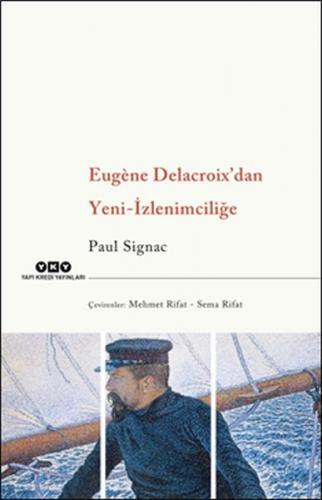 Kurye Kitabevi - Eugene Delacroixdan Yeni-İzlenimciliğe