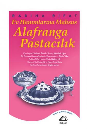 Kurye Kitabevi - Ev Hanımlarına Mahsus Alafranga Pastacılık