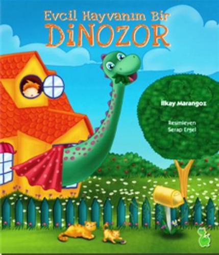 Kurye Kitabevi - Evcil Hayvanım Bir Dinozor