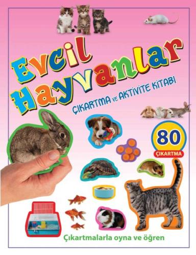 Kurye Kitabevi - Evcil Hayvanlar-Çıkartma ve Aktivite Kitabı