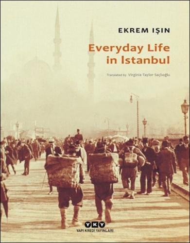 Kurye Kitabevi - Everyday Life In Istanbul