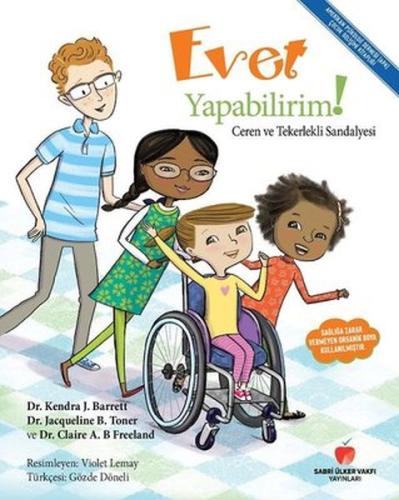 Kurye Kitabevi - Evet Yapabilirim - Ceren ve Tekerlekli Sandalyesi