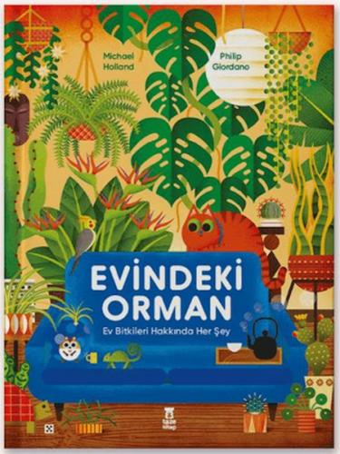 Evindeki Orman (Ciltli) - Münzevi Kitabevi