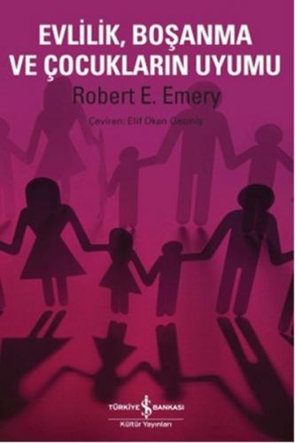 Kurye Kitabevi - Evlilik Boşanma ve Çocukların Uyumu