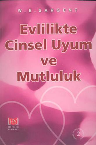 Evlilikte Cinsel Uyum ve Mutluluk - Münzevi Kitabevi