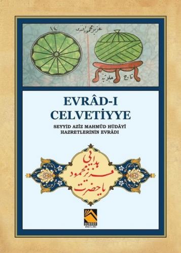 Kurye Kitabevi - Evrad ı Celvetiyye Seyyid Aziz Mahmud Hüdayi Hazretle
