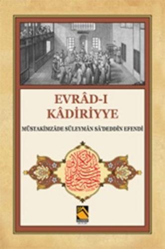 Kurye Kitabevi - Evrad ı Kadiriyye Tercüme Şerh