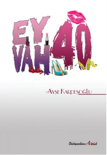 Kurye Kitabevi - Eyvah 40