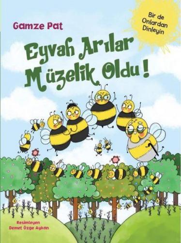 Kurye Kitabevi - Eyvah Arılar Müzelik Oldu!