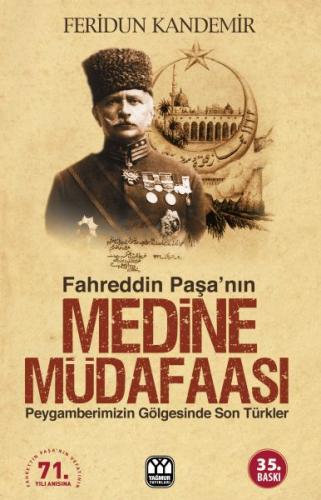 Kurye Kitabevi - Fahreddin Paşa'nın Medine Müdafaası Peygamberimizin G
