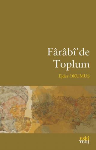 Kurye Kitabevi - Farabi'de Toplum
