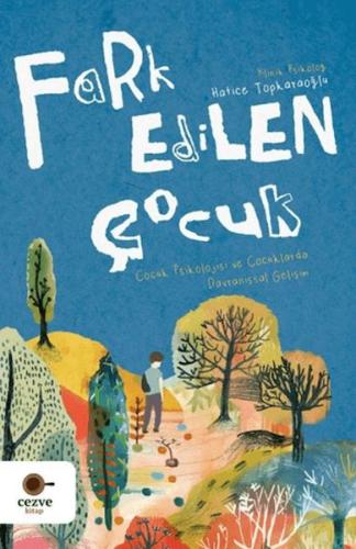 Fark Edilen Çocuk - Münzevi Kitabevi