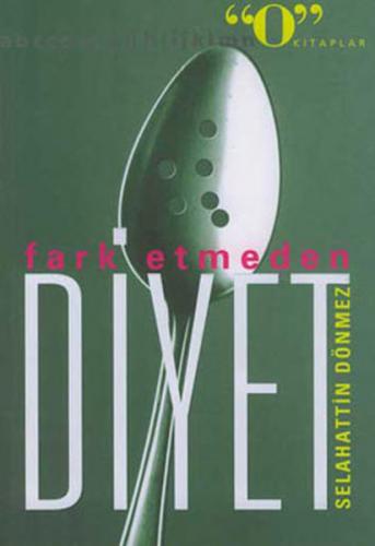 Fark Etmeden Diyet - Münzevi Kitabevi