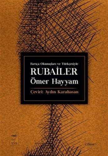 Kurye Kitabevi - Farsça Okunuşları ve Türkçesiyle Rubailer