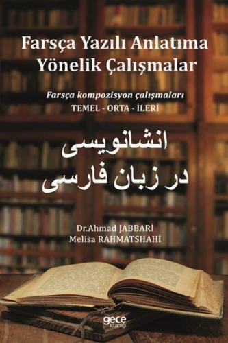 Kurye Kitabevi - Farsça Yazili Anlatima Yönelik Çalismalar
