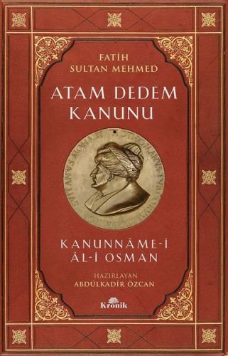 Kurye Kitabevi - Atam Dedem Kanunu Kanunname-i Al-i Osman