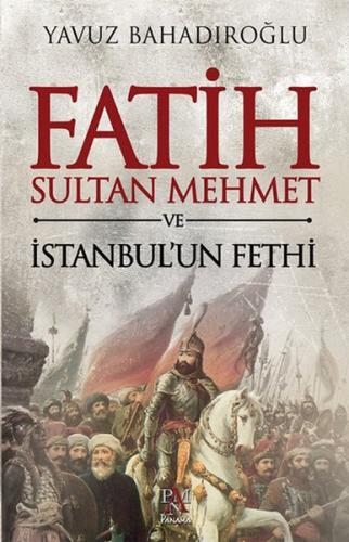 Kurye Kitabevi - Fatih Sultan Mehmet ve İstanbul'un Fethi