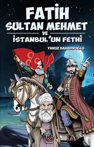 Kurye Kitabevi - Fatih Sultan Mehmet ve İstanbul'un Fethi
