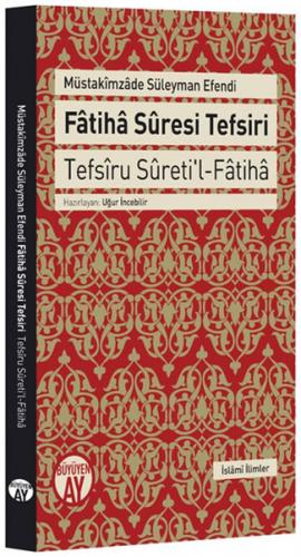Fatiha Suresi Tefsiri  Tefsiru Sureti'l-Fatiha