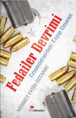Fedailer Devrimi Ermenistan'daki Kayıp Emanet - Münzevi Kitabevi