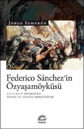 Federico Sanchez'in Özyaşamöyküsü - Münzevi Kitabevi