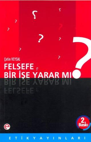 Felsefe Bir İşe Yarar mı? - Münzevi Kitabevi