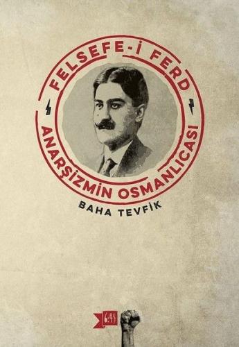 Kurye Kitabevi - Felsefe-i Ferd - Anarşizmin Osmanlıcası