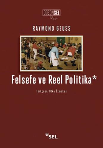 Felsefe ve Reel Politika