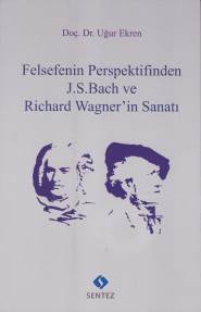 Kurye Kitabevi - Felsefenin Perspektifinden J.S. Bach ve Richard Wagne