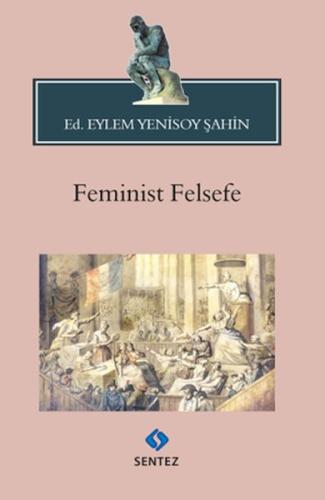 Feminist Felsefe - Münzevi Kitabevi
