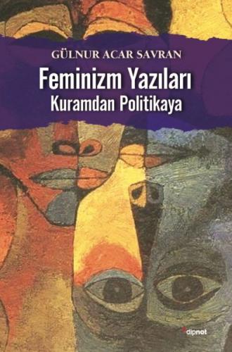 Kurye Kitabevi - Feminizm Yazıları-Kuramdan Politikaya