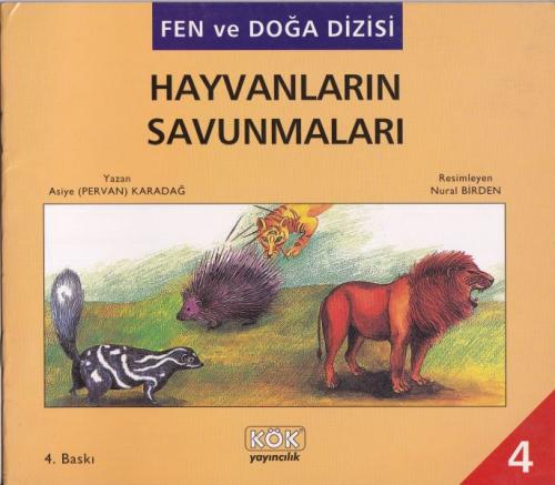 Fen ve Doğa Dizisi Hayvanların Savunmaları - Münzevi Kitabevi
