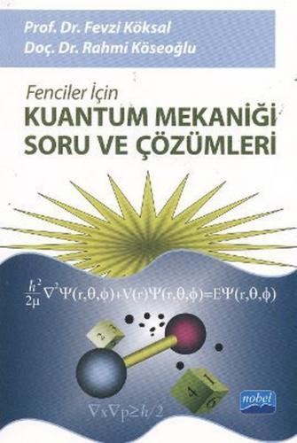 Kurye Kitabevi - Fenciler İçin Kuantum Mekaniği Soru ve Çözümleri