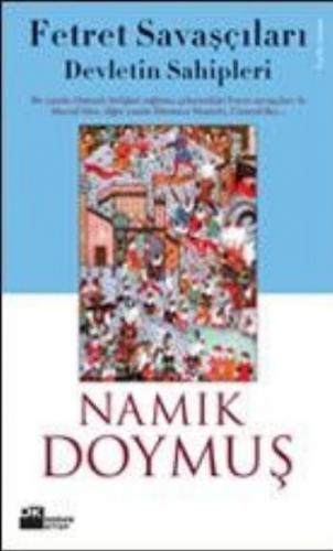 Fetret Savaşçıları Devletin Sahipleri - Münzevi Kitabevi