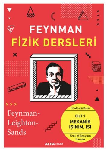 Kurye Kitabevi - Feynmanın Fizik Dersleri Cilt I Mekanik-Işınım-Isı