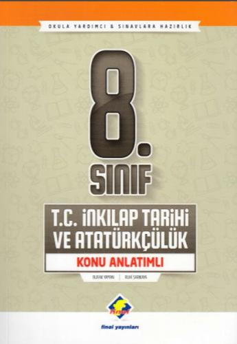 Final 8. Sınıf T.C. İnkılap Tarihi ve Atatürkçülük Konu Anlatımlı (Yeni)