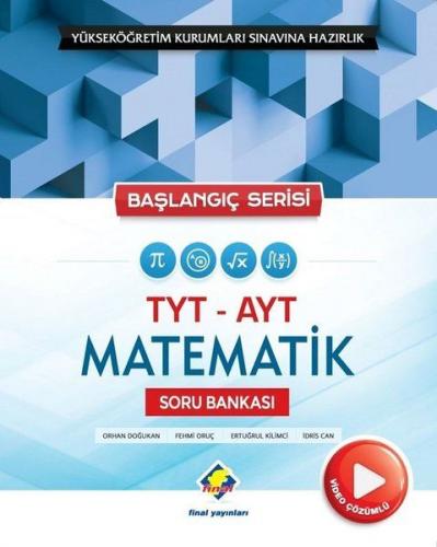 Kurye Kitabevi - Final TYT AYT Matematik Soru Bankası-Başlangıç Serisi