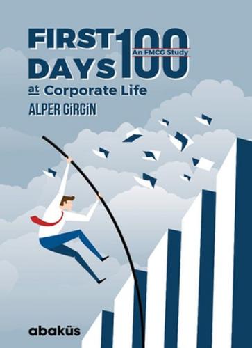 First 100 Days At Corporate Life - Münzevi Kitabevi