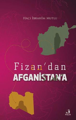 Kurye Kitabevi - Fizan'dan Afganistan'a