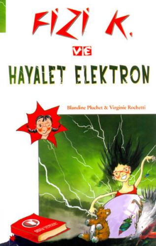 Kurye Kitabevi - Fizi K ve Hayalet Elektron