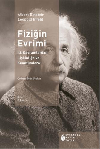 Fiziğin Evrimi İlk Kavramlardan İlişkinliğe ve Kuantumlara - Münzevi K