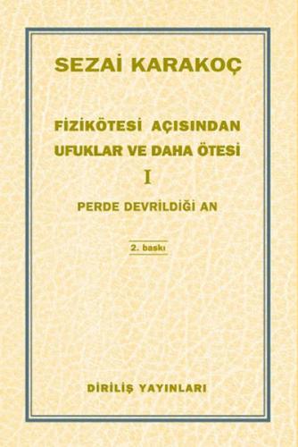 Fizikötesi Açısından Ufuklar ve Daha Ötesi 1