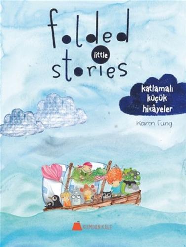 Kurye Kitabevi - Folded Little Stories - Katlamalı Küçük Hikayeler