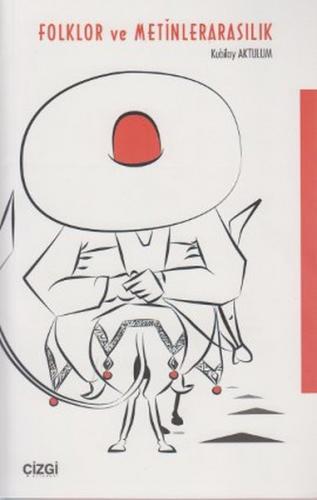 Folklor ve Metinlerarasılık - Münzevi Kitabevi
