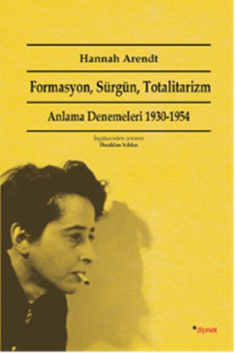 Kurye Kitabevi - Formasyon, Sürgün, Totalitarizm Anlama Denemeleri 193