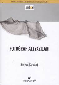 Kurye Kitabevi - Fotoğraf Altyazıları Ciltli